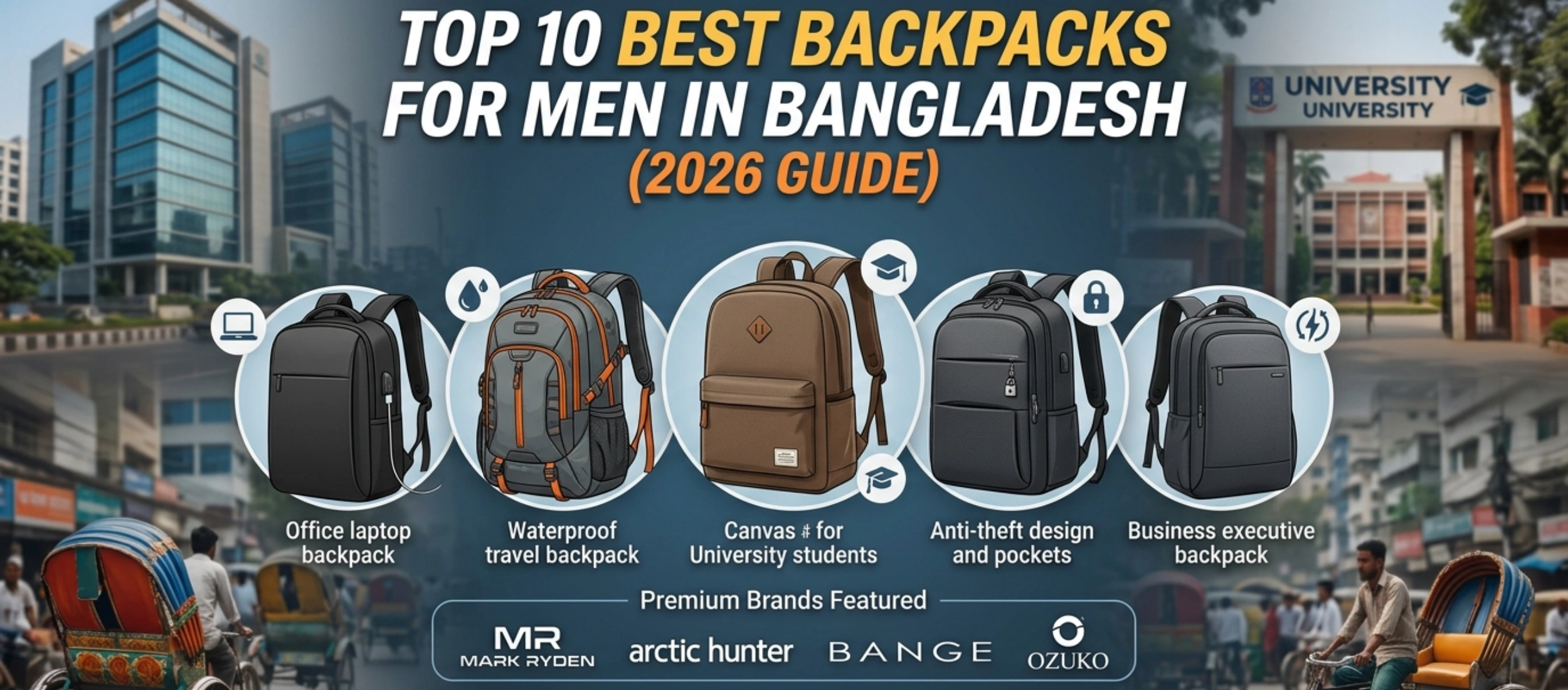 Top 10 Best Backpack for Men in Bangladesh (2026 Guide)